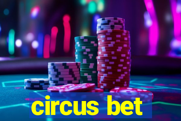 circus bet